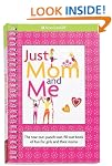 Just Mom and Me