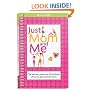 Just Mom and Me: The Tear-out, Punch-out, Fill-out Book of Fun for Girls and Their Moms (American Girl Library)