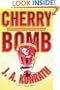 Cherry Bomb (Jacqueline "Jack" Daniels Mysteries)