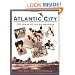Atlantic City: One Hundred Twenty-Five Years of Ocean Madness