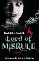 Lord of Misrule (Morganville Vampires)