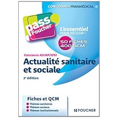 Concours AS - AP - IFSI Actualit� sanitaire et sociale 2e �dition
