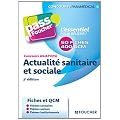 Concours AS - AP - IFSI Actualit� sanitaire et sociale 2e �dition