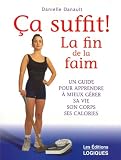 Ca suffit ! La fin de la faim