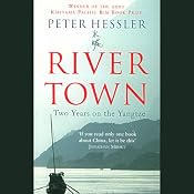 River Town: Two Years on the Yangtze | [Peter Hessler]