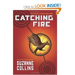 Catching Fire: The Second Book of The Hunger Games