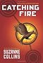 Catching Fire (The Hunger Games, Book 2)