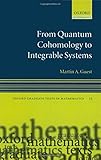 From quantum cohomology to integrable systems