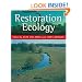 Restoration Ecology: The New Frontier