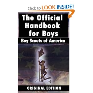 Boy Scouts of America: The Official Handbook for Boys by Boy Scouts of America