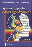 Revue Fuzeau  / Expression corporelle, musique et psychothérapie