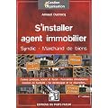 S'installer agent immobilier : Syndic d'immeubles, marchand de biens