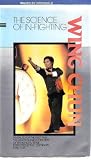 WING CHUN The science of in fighting