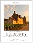 Finest Wines of Burgundy: A Guide to...