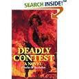 Deadly Contest: A Novel by Charles R Sterbakov