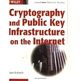 cryptography and public key infrastructure on the internet