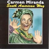 South American Way [ORIGINAL RECORDINGS REMASTERED]