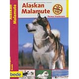 Alaskan Malamute, Praxisratgebervon "Thomas Stockmann"