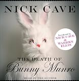 The Death of Bunny Munro: A Novel