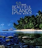 50 Most Beautiful Islands of the World