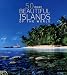 50 Most Beautiful Islands of the World