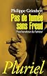 Pas de fum�e sans Freud: Psychanalyse du fumeur