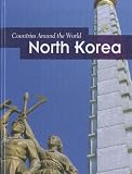 North Korea (Countries Around the World)