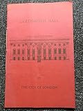 Goldsmiths' Hall in the City of London