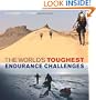 The World's Toughest Endurance Challenges