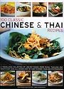 100 Classic Chinese & Thai Recipes: A collection of low-fat, full-flavour dishes from South-East Asia, all