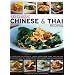 100 Classic Chinese & Thai Recipes: A collection of low-fat, full-flavour dishes from South-East Asia, all