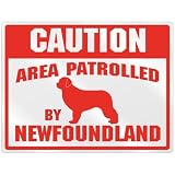 New Caution : Area Patrolled By Newfoundland Parking Sign Dog