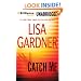 Catch Me: A Novel (Detective D.D. Warren Series)