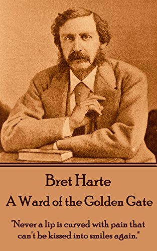 A Ward of the Golden Gate: 