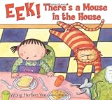 Eek! There's A Mouse in the House