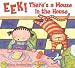 Eek! There's a Mouse in the House