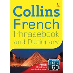 French Phrasebook and Dictionary (Collins)