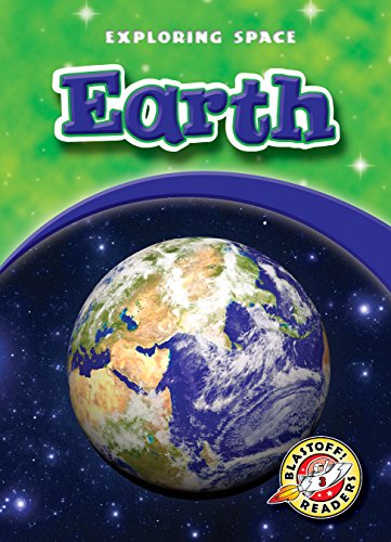 Earth (Paperback) (Blastoff! Readers: Exploring Space)