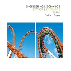Engineering Mechanics: Statics and Dynamics