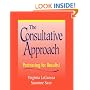 The Consultative Approach: Partnering for Results!