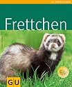 Frettchen (GU TierRatgeber)