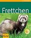 Frettchen (GU TierRatgeber)
