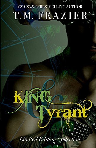 King Series Collection: King & Tyrant by T.M. Frazier (2015-11-19)