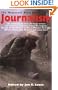 The Mammoth Book of Journalism: 101 Masterpieces from the Finest Writers and Reporters, Including Ernest Hemingway, George Orwell, Martha Gell (Mammoth Books)