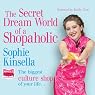 The Secret Dreamworld of a Shopaholic