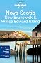 Nova Scotia, New Brunswick & Prince Edward Island