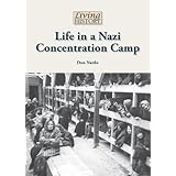 life in a nazi concentration camp living history