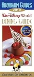 Birnbaum s Walt Disney World Dining Guide 2010