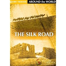 Globe Trekker - Around The World: The Silk Road