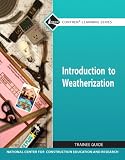 Introduction to Weatherization TG module (Contren Learning)